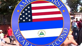America First, Nicaragua Second (Official)
