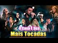 As Mais Tocadas - Damares, Gabriela Rocha, Fernandinho, Nathália Braga, Maria Marçal, Davi Sacer...