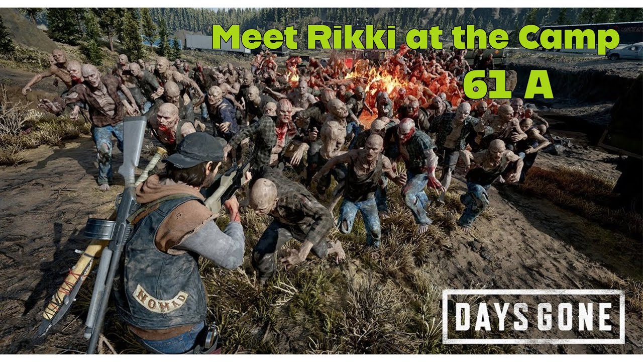 Days Gone Belnap Crater Meet Rikki 61 A 
