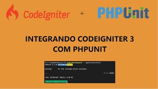 Passo a Passo: Integrando o codeigniter 3 com PHPUnit