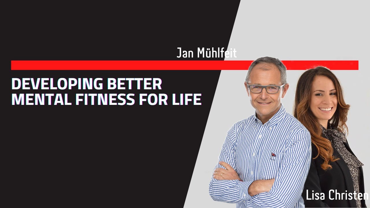 Developing Better Mental Fitness For Life - YouTube