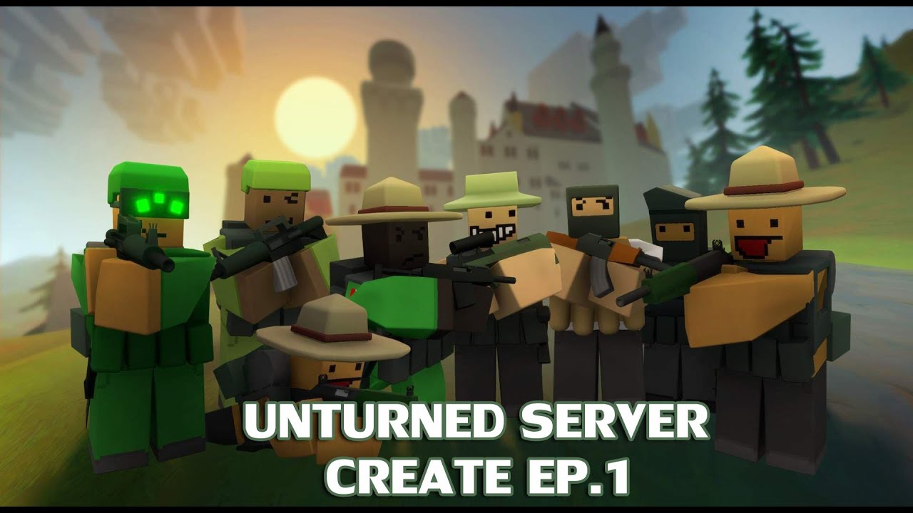 🌟Unturned🌟 วิธีเปิดเซิฟเวอร์ EP.1