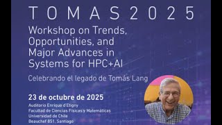 TOMAS 2025 - Jaime Moreno - From Proposal to Deployment of a #1 Supercomputer – Summit/Sierra Story