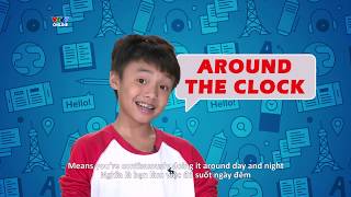 "AROUND THE CLOCK" - English in a minute - Idioms & phrases [Eng/viet sub]