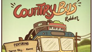 2023 Country Bus riddim Mix (Havoc the Dj Records)(Reggae)