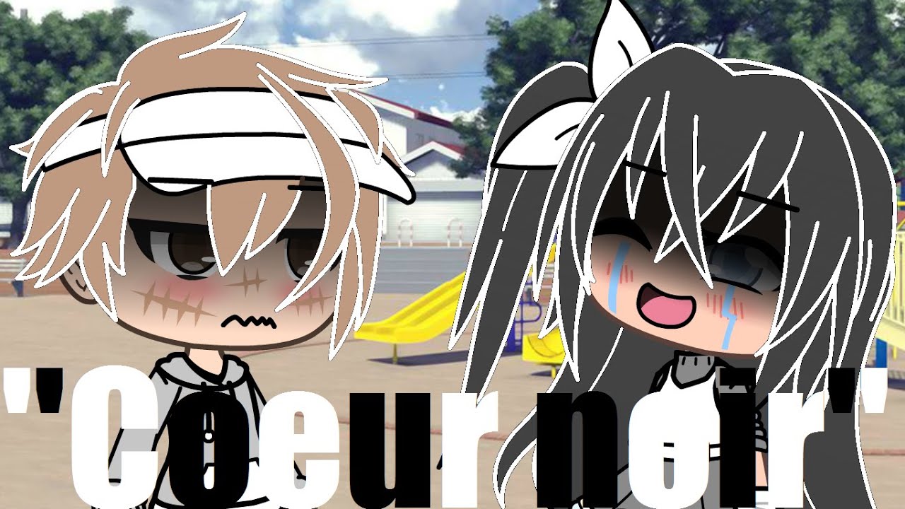 ''Coeur Noir''||Gacha Life|| Musique FR