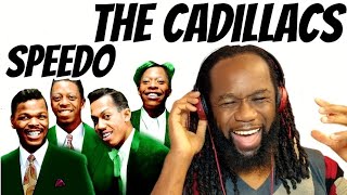 THE CADILLACS Speedo (Music Reaction) The 50s really had amazing music! First time hearing