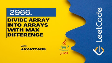 2966. Divide Array Into Arrays With Max Difference | Java | Leetcode |