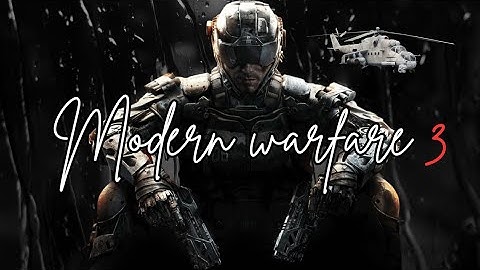 Modern Warfare 3 clips