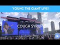 Young the Giant @ Lollapalooza 2021 - Cough Syrup