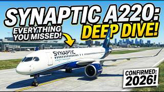 Everything You Missed in the Definitive Synaptic A220 Trailer