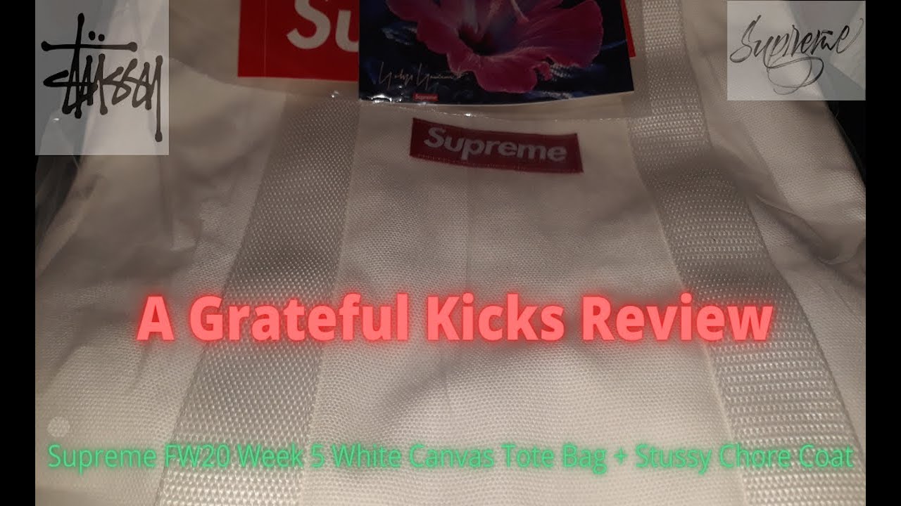 A Grateful Kicks Review: Supreme FW20 Week 5 White Canvas Tote Bag + Stussy Chore Coat