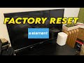 How to factory reset element tv to restore to factory settings