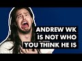 Party hard  the many faces of andrew wk