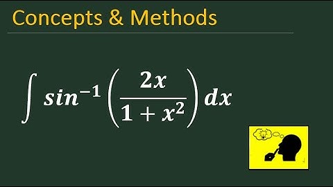 integrate sin^-1(2x/(1+x^2)) dx  || Integral sin^-1(2x/1+x^2) dx