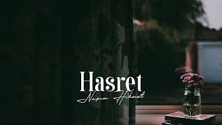 Nazım Hikmet | Hasret 1/2