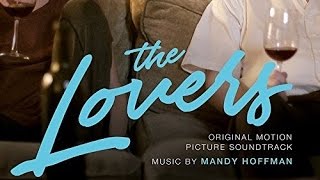 Download Lagu The Lovers Soundtrack Tracklist | OST Tracklist 🍎 MP3 Download Lagu The Lovers Soundtrack Tracklist | OST Tracklist 🍎 MP3