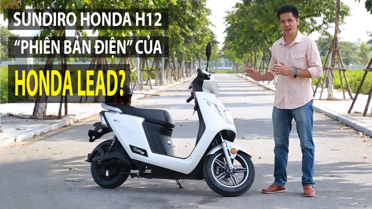 TIPCAR TV – [TIPCAR TV] Sundiro Honda H12 – "Phiên bản điện" của Honda Lead
