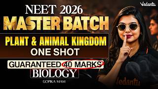 Plant & Animal Kingdom 🦁🌿 ONE-SHOT | Master Batch | Guaranteed 40 Marks! | NEET 2026 screenshot 5