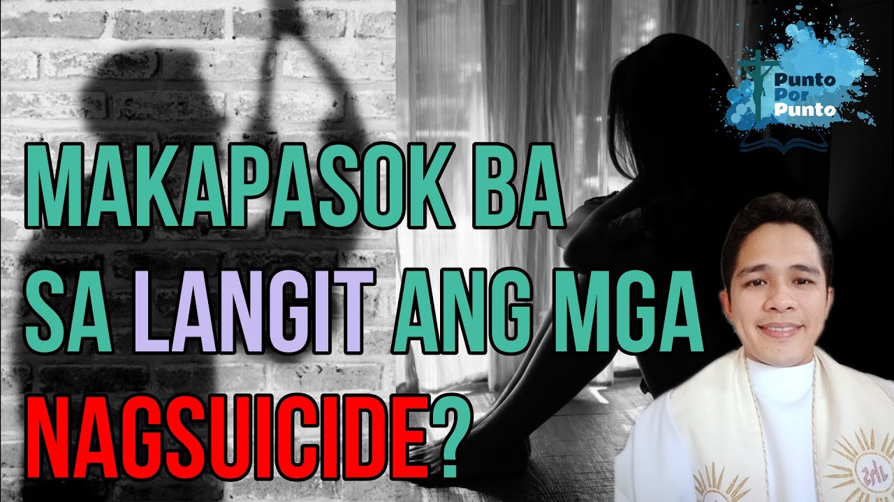 EP 129 l Makapasok ba sa langit ang mga nagsuicide?