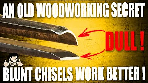Why I like dull chisels- and you should too!