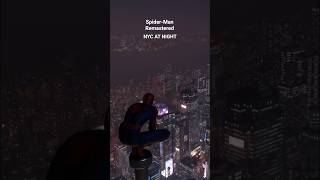 TOP OF NYC AT NIGHT #spiderman #marvel #gaming #vibes