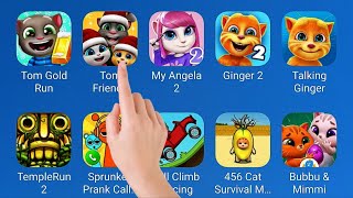 Tom Friends, My Angela 2, Ginger 2, Talking Ginger, Templerun 2, Bubbu Mimmi, Hill Climb Racing