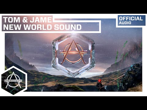 Tom & Jame - New World Sound (Official Audio)