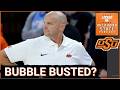 BUSTED: Did Oklahoma State Just Trip &amp; Fall Themselves OUT Of The NCAA Bubble Watch?