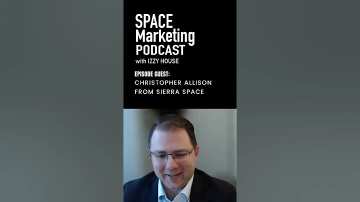 Space Marketing Podcast with Christopher Allison f...