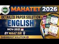 🔴 Mahatet Paper Solution | Nov-2021 | Full Analysis &amp; Answer Key (English) | Detailed Discussion