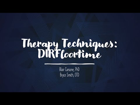 Therapy Technique Series: DIRFloortime