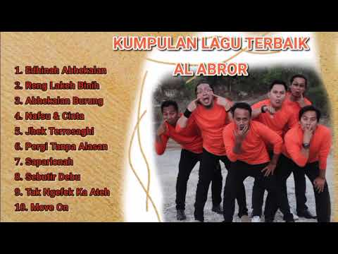 FULL ALBUM PILIHAN || AL ABROR || ALL LIRIK SI HATI SALJU