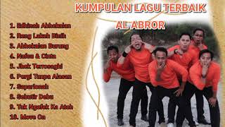 FULL ALBUM PILIHAN || AL ABROR || ALL LIRIK SI HATI SALJU