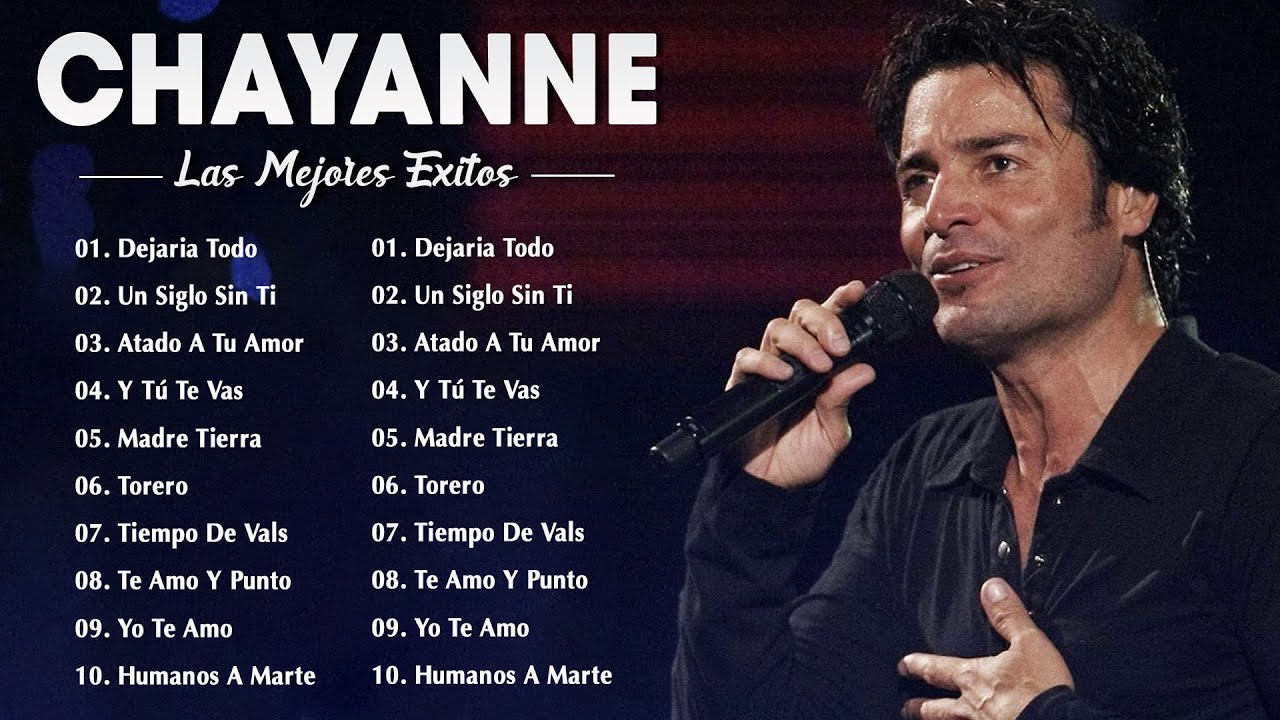 Chayanne 2023 10 Grandes Exitos Dejaria Todo Un Siglo Sin Ti