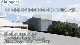Shelly Bradbury - Hamilton County Jail // Dialogues Chattanooga 2017