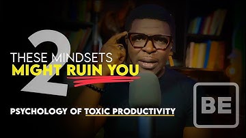 The Psychology Behind Toxic Productivity