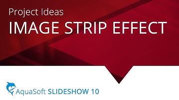 AquaSoft SlideShow 10: Image strip effect