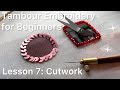 Tambour Embroidery for Beginners Lesson 7 Cutwork Tutorial