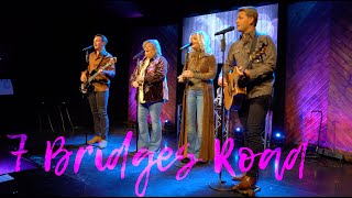The Browns - 7 Bridges Road Live