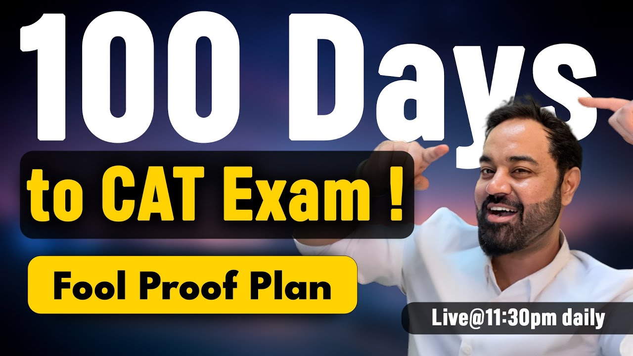 Just 100 Days to CAT exam | IIM journey possible ? CAT in last 3 months ...