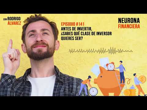 141. Antes de invertir, ¿sabes qué clase de inversor quieres ser? Episode cover