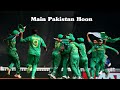 Main pakistan hoon main zindabad hoon  pakistani cricket team