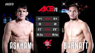 Скотт Аскхэм vs. Люк Барнатт | Scott Askham vs. Luke Barnatt | ACB 70