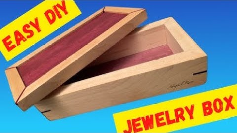 How to Make a DIY Wooden Jewelry Box