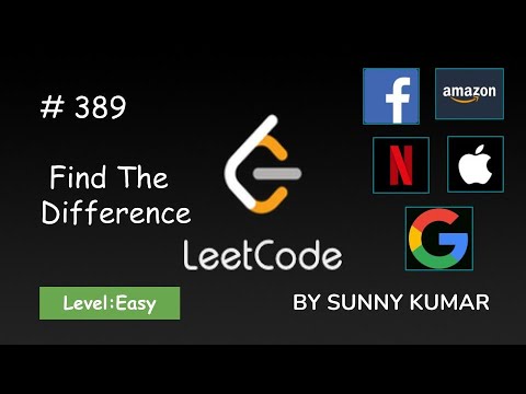 Find The Difference | Maths | Strings | 389 LeetCode | Day 07