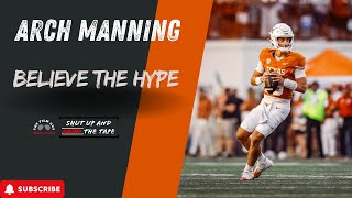 Arch Manning Film - Why You Should Believe the Hype for the Texas QB