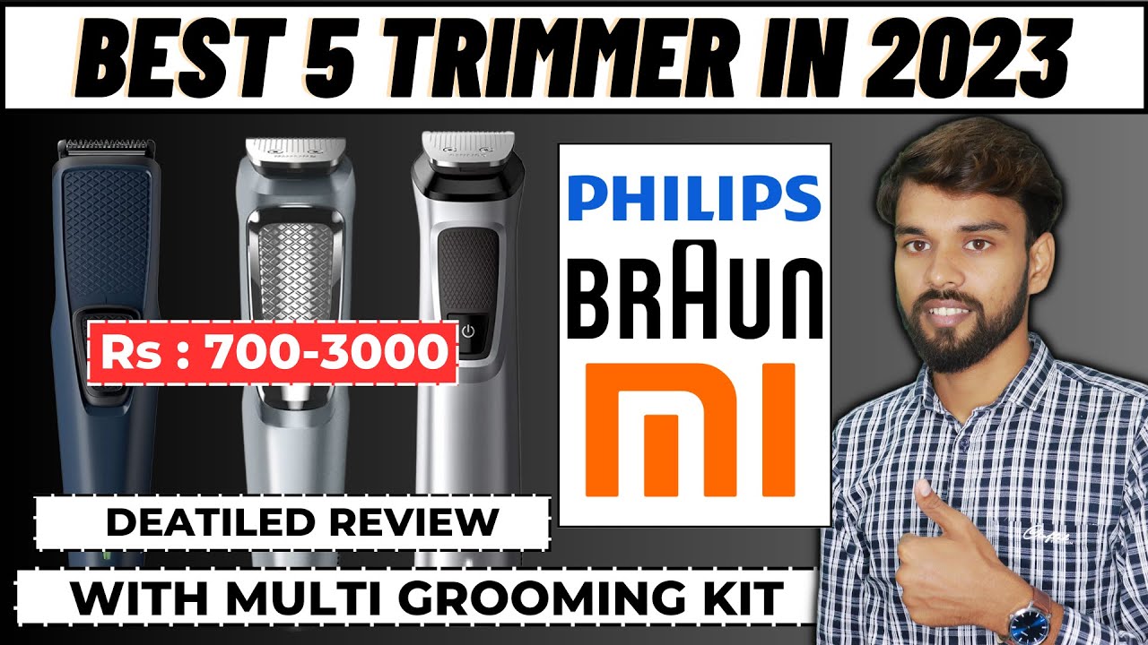 Top 5 Best Trimmers For Men 2023 India | Best Trimmer for Men under ...