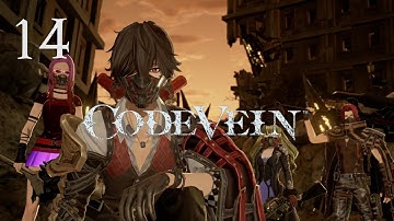 CODE VEIN Playthrough pt14