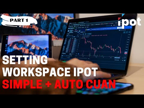 Tutorial Aplikasi IPOT PC - Setting Workspace IPOT  Di PC. Part 1